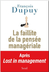La faillitte de la pensée managériale